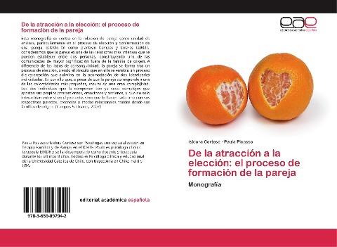 De la atracción a la elección: el proceso de formación de la pareja