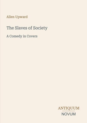 The Slaves of Society