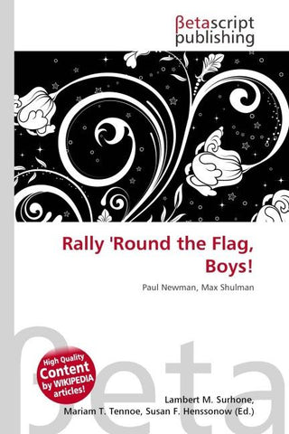 Rally 'Round the Flag, Boys!