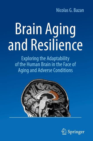 Brain Aging and Resilience