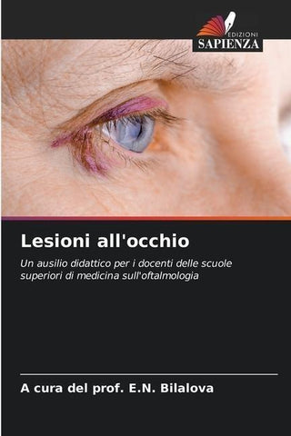 Lesioni all'occhio