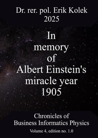In memory of Albert Einstein's miracle year 1905