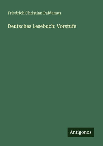 Deutsches Lesebuch: Vorstufe