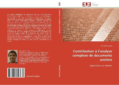 Contribution à l'analyse complexe de documents anciens