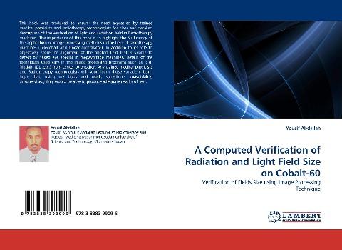 A Computed Verification of Radiation and Light Field Size on Cobalt-60