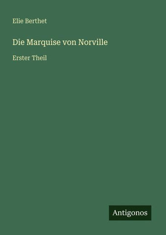 Die Marquise von Norville