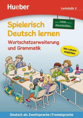 Wortschatzerweiterung und Grammatik – neue Geschichten