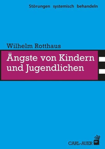 Ängste von Kindern und Jugendlichen