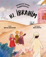 Hz. Ibrahim - Tefekkürü Seven Peygamberim