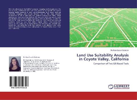 Land Use Suitability Analysis in Coyote Valley, California