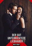 Der gut unterrichtete Liebhaber