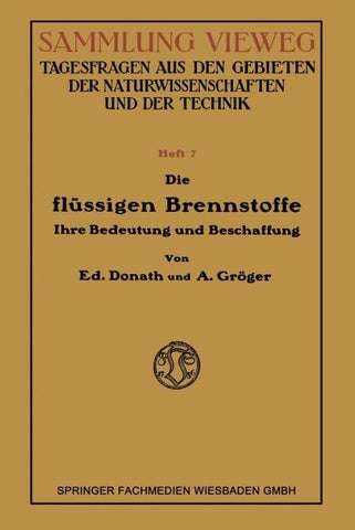 Die Flüssigen Brennstoffe