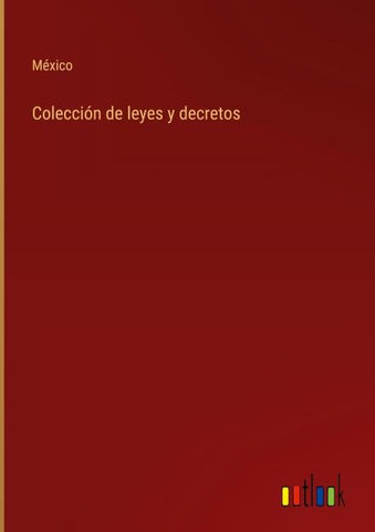 Colección de leyes y decretos