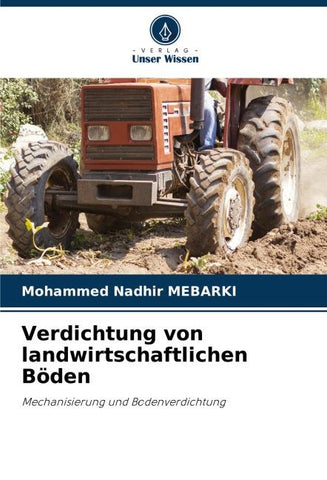 Verdichtung von landwirtschaftlichen Böden