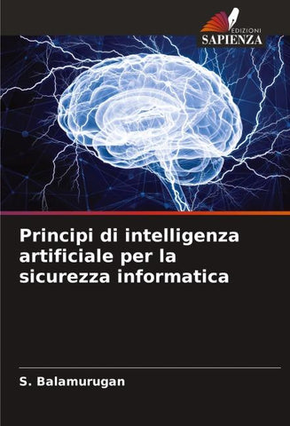 Principi di intelligenza artificiale per la sicurezza informatica