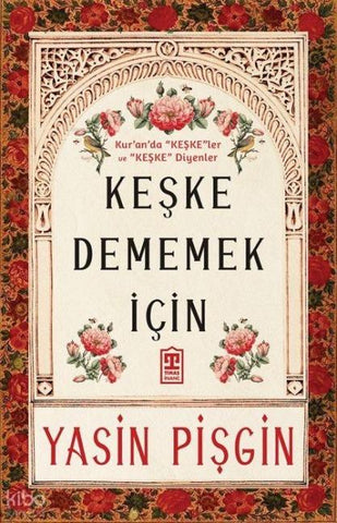 Keske Dememek Icin