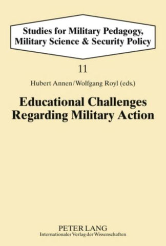 Educational Challenges Regarding Military Action