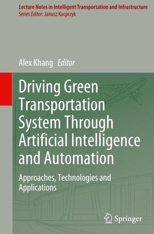 Driving Green Transportation System Through Artificial Intelligence and Automation