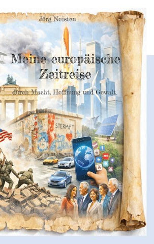 Meine europäische Zeitreise