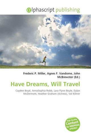 Have Dreams, Will Travel