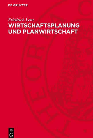 Wirtschaftsplanung und Planwirtschaft