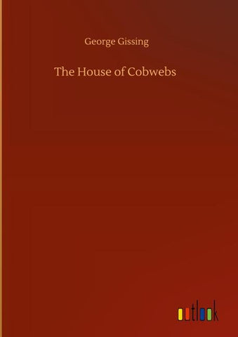 The House of Cobwebs