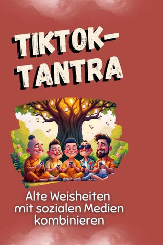 TikTok-Tantra