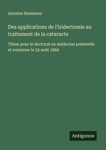 Des applications de l'iridectomie au traitement de la cataracte