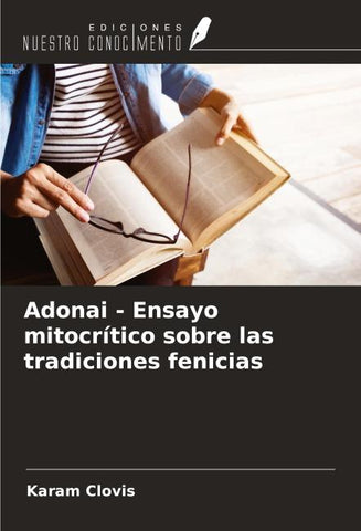 Adonai - Ensayo mitocrítico sobre las tradiciones fenicias