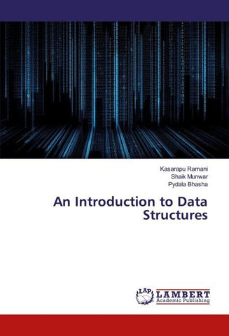 An Introduction to Data Structures