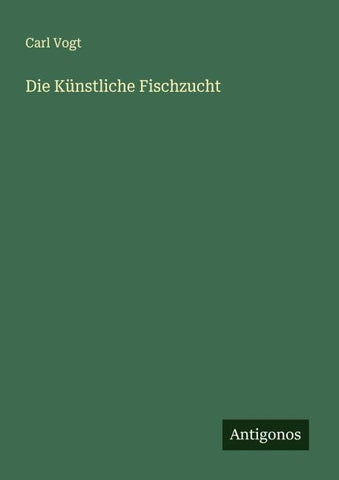 Die Künstliche Fischzucht