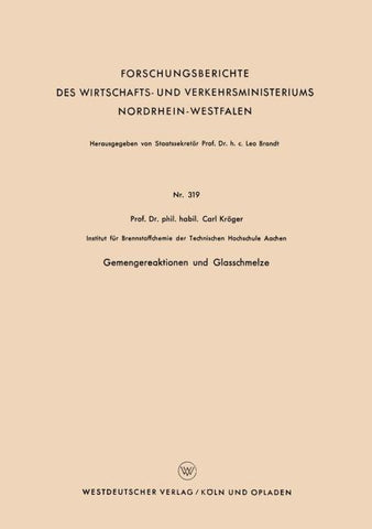 Gemengereaktionen und Glasschmelze