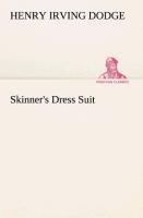 Skinner's Dress Suit