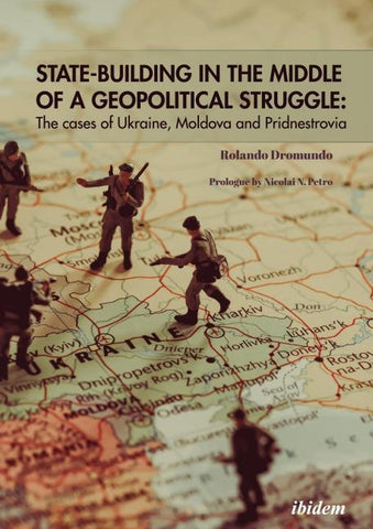 State Building in the Middle of a Geopolitical Struggle