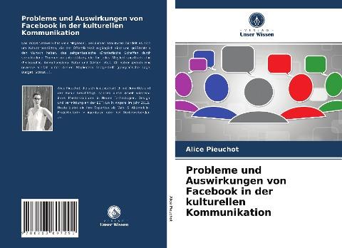 Probleme und Auswirkungen von Facebook in der kulturellen Kommunikation