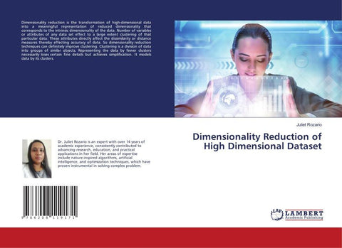 Dimensionality Reduction of High Dimensional Dataset