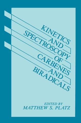Kinetics and Spectroscopy of Carbenes and Biradicals