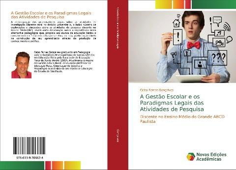 A Gestão Escolar e os Paradigmas Legais das Atividades de Pesquisa