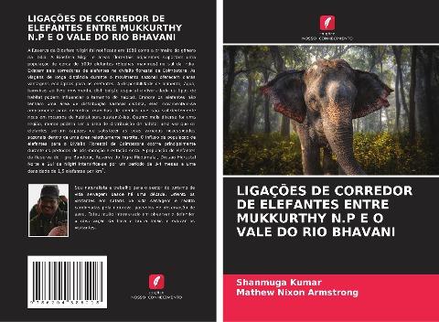 LIGAÇÕES DE CORREDOR DE ELEFANTES ENTRE MUKKURTHY N.P E O VALE DO RIO BHAVANI