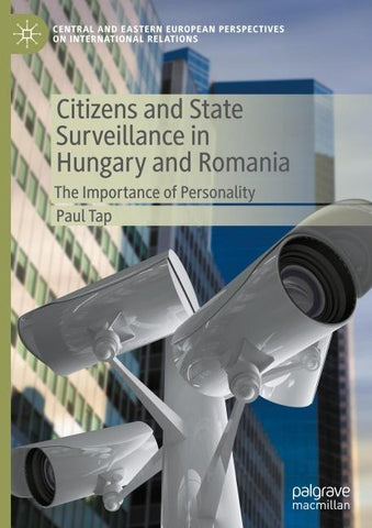 Citizens and State Surveillance in Hungary and Romania