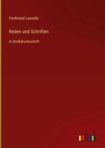 Reden und Schriften