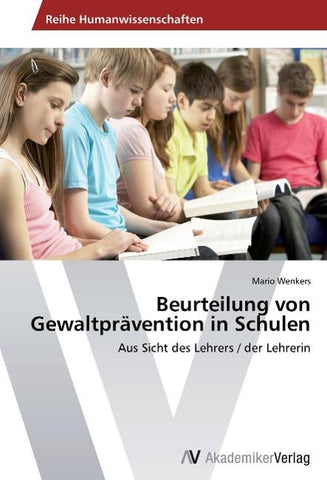 Beurteilung von Gewaltprävention in Schulen