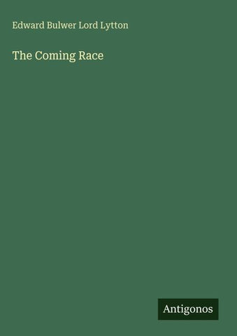 The Coming Race