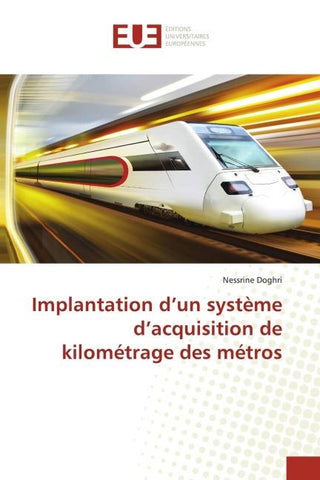 Implantation d'un système d'acquisition de kilométrage des métros