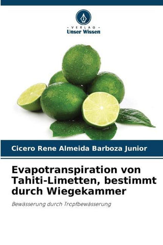 Evapotranspiration von Tahiti-Limetten, bestimmt durch Wiegekammer