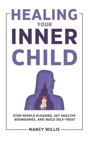 Healing Your Inner Child