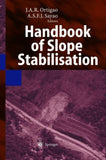 Handbook of Slope Stabilisation