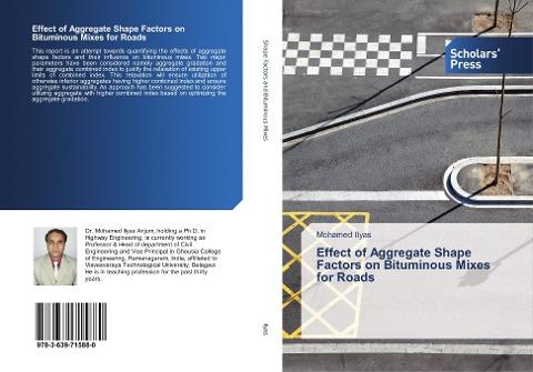 Effect of Aggregate Shape Factors on Bituminous Mixes for Roads