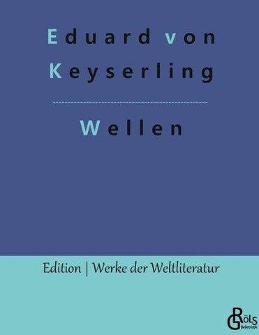 Wellen