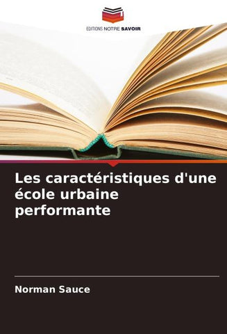 Les caractéristiques d'une école urbaine performante